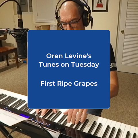 Tunes on Tuesday: First Ripe Grapes